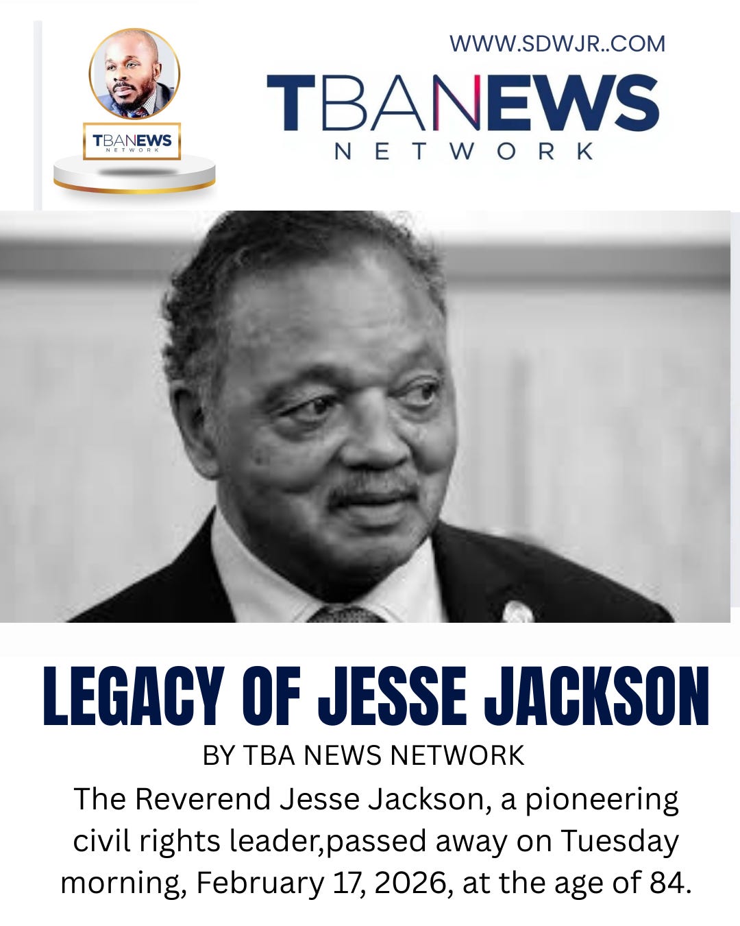 LEGACY OF REV. JESSE JACKSON: A Towering Figure In The American Civil ...