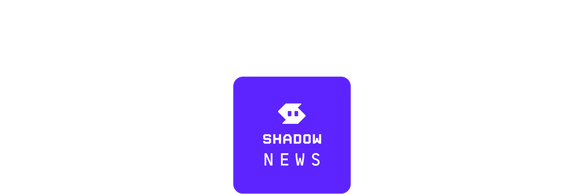 Shadow News | Substack