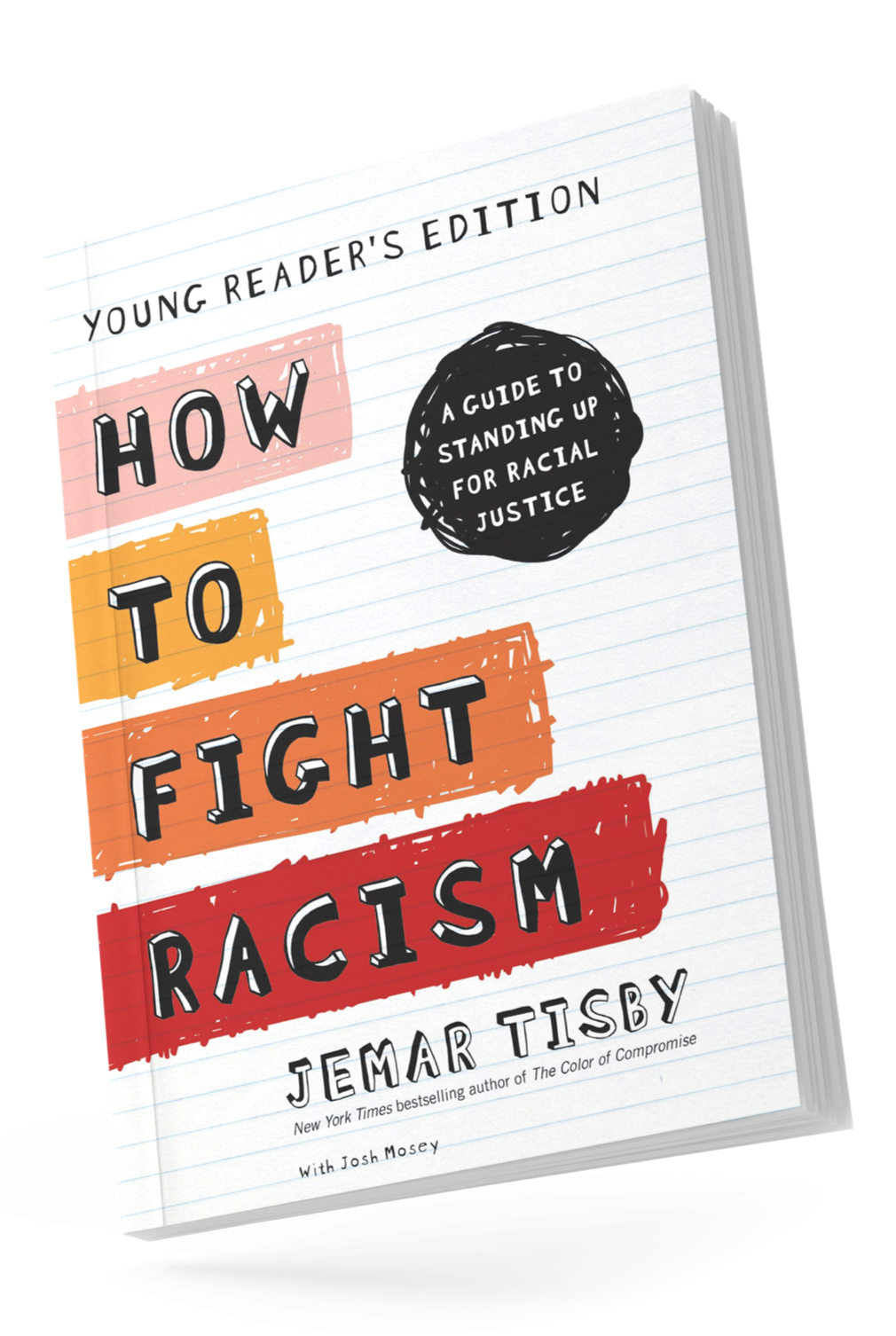 Cover of How to Fight Racism Young Readers Edition