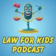 Law for Kids Podcast's avatar