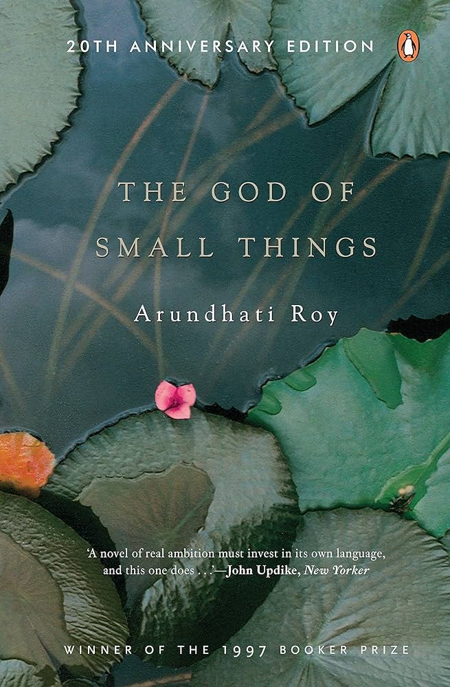 The God Of Small Things The God Of Small Things
