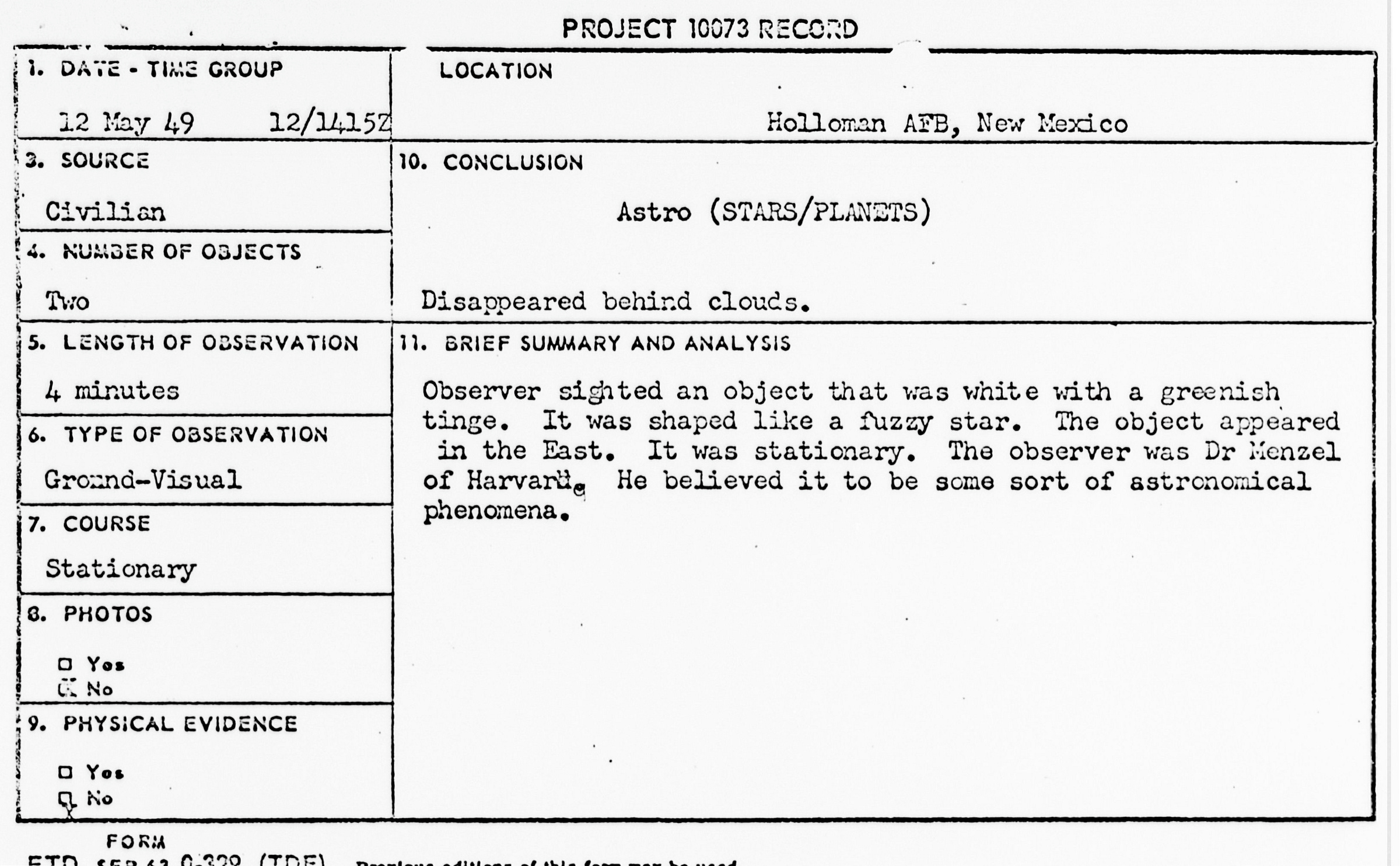 A snippet of the Blue Book record detailing Donald Menzel’s 12 May 1949 UAP sighting. A snippet of the Blue Book record detailing Donald Menzel’s 12 May 1949 UAP sighting.