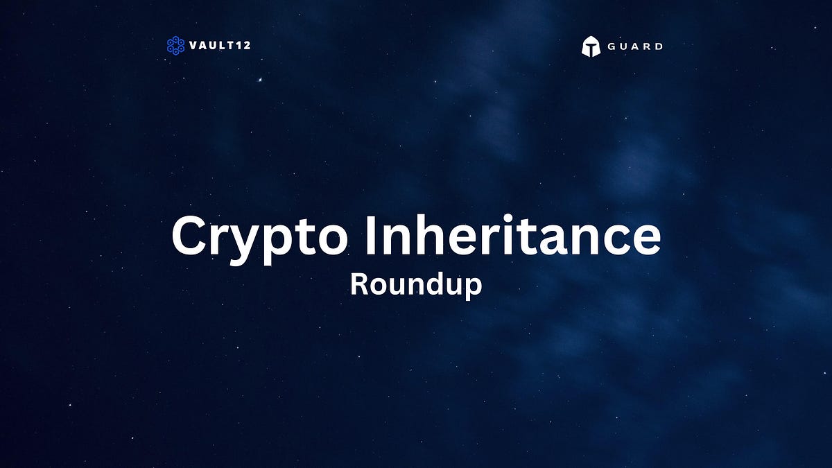 Cryptocurrency Inheritance Update: December 2025