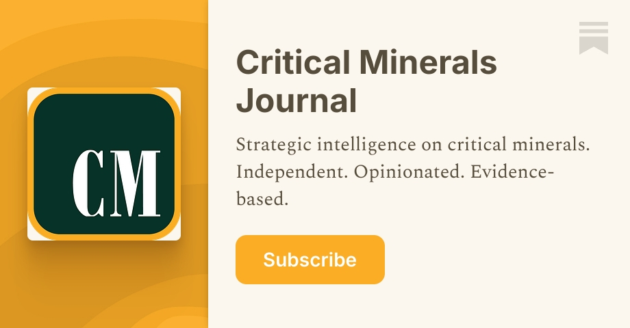 Critical Minerals Journal | Substack