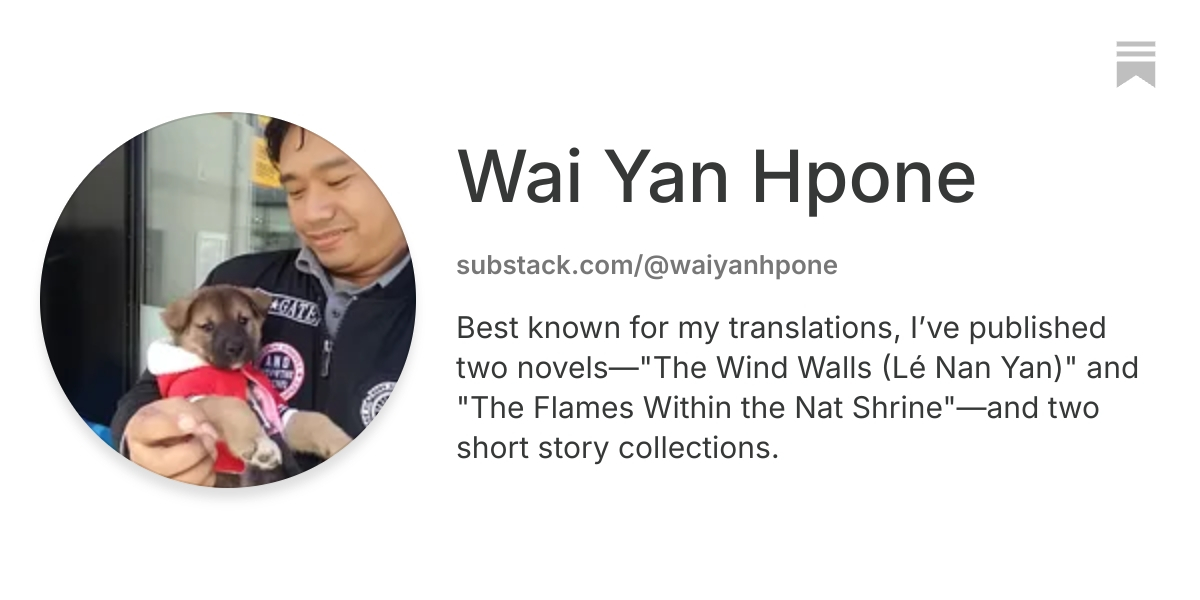 Wai Yan Hpone | Substack