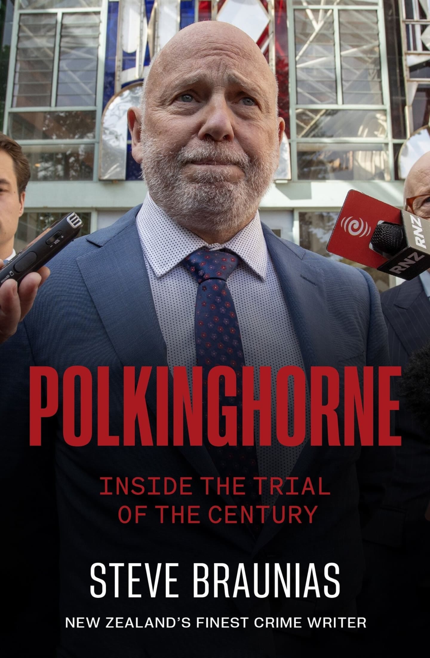 Steve Braunias's account of "the trial of the century", Polkinghorne. Photo / Allen & Unwin.   