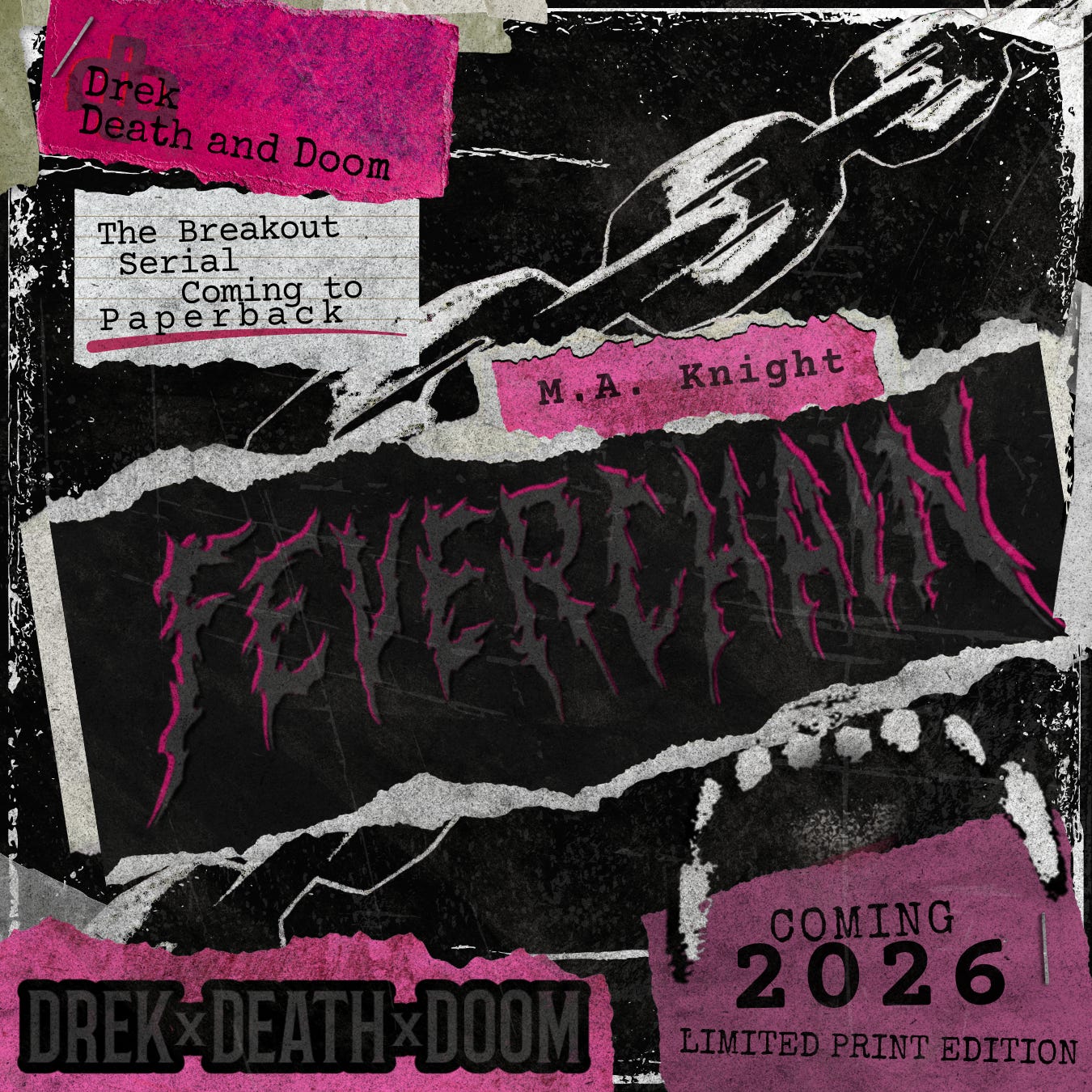 FEVERCHAIN - by Dylan Bosworth and M.A. Knight
