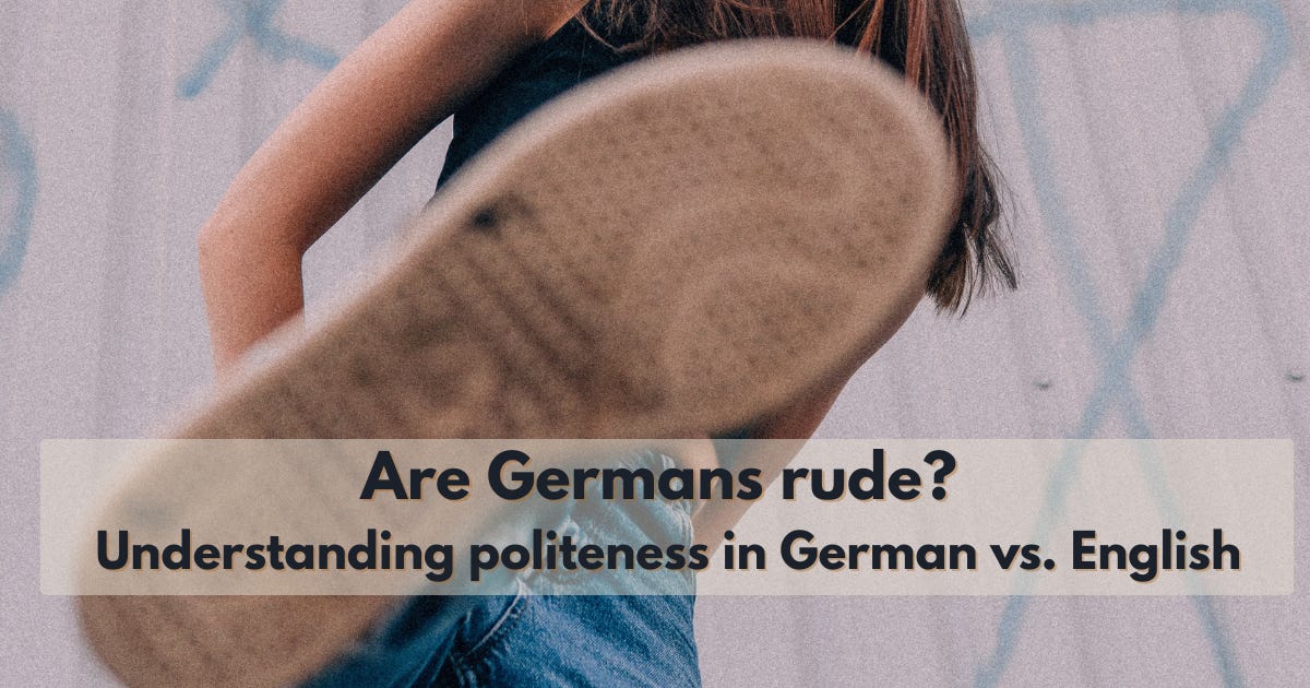 Comments - Are Germans rude?
