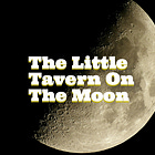 The Little Tavern On The Moon