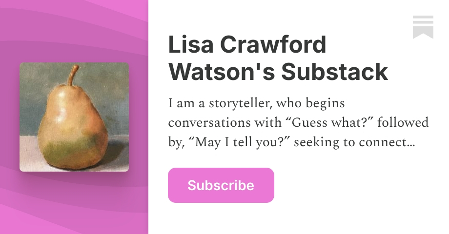 Sources of Information - Lisa Crawford Watson's Substack