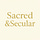 Sacred & Secular 