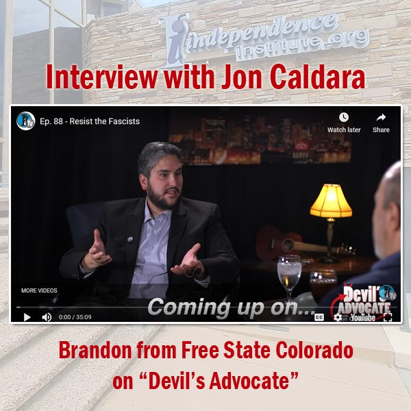 Image from the Independence Institute highlighting an interview by Brandon Wark by Jon Caldara.