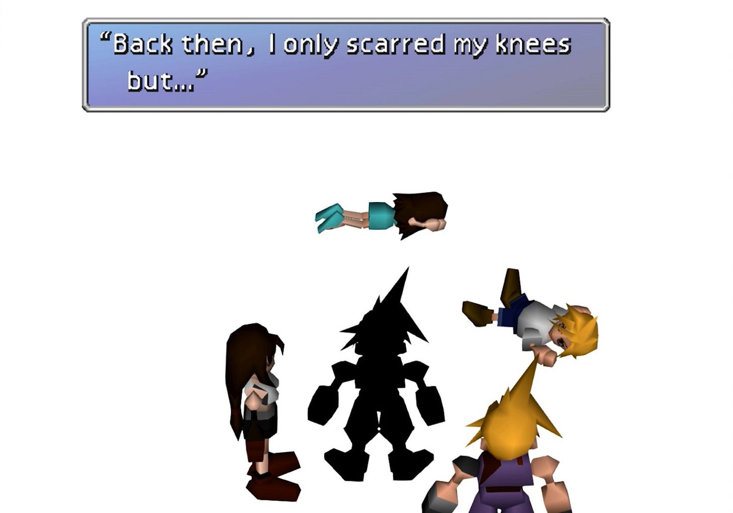 Cloud: “Back then, I only scarred my knees but…“