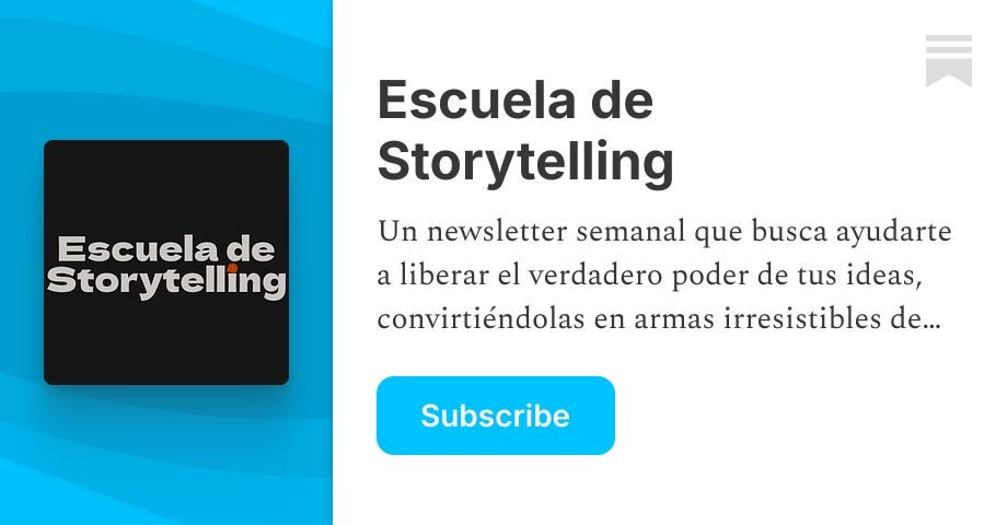 Escuela de Storytelling | Substack