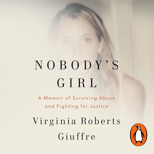 Nobody's Girl by Virginia Roberts Giuffre - Audiobook - Audible.com.au