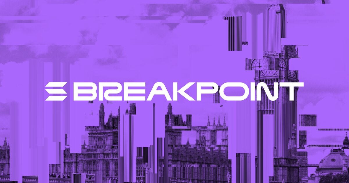 Breakpoint 2026: Solana Conference | London Nov 15–17