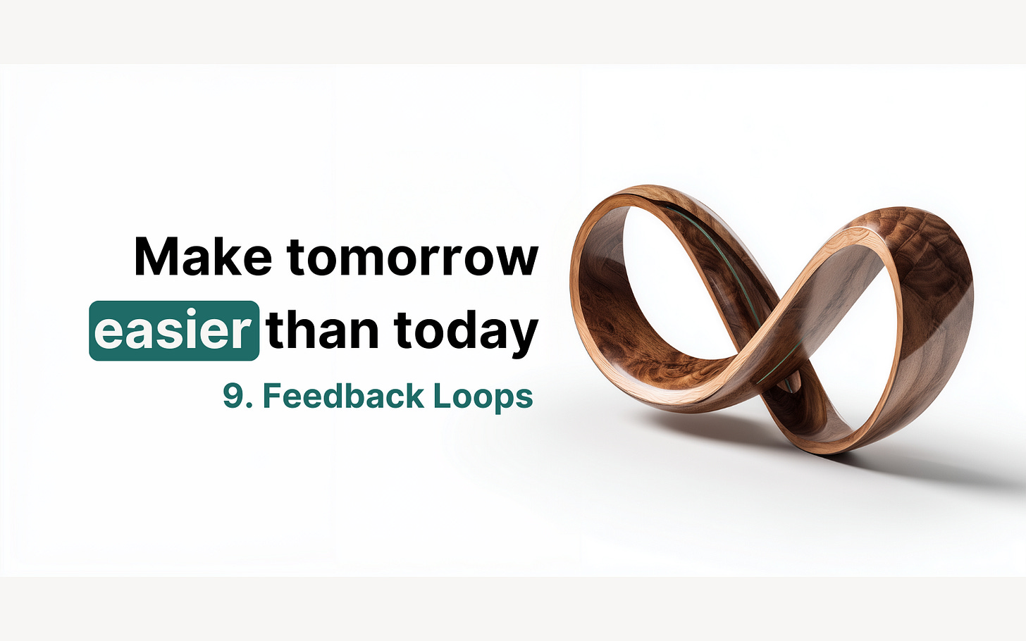 Feedback loops, the mental model for compounding progress, with 3 copy-paste AI prompts.