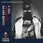 Les Bons Crus - Podcast Rap Hip Hop