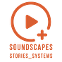Soundscapes_Stories_Systems