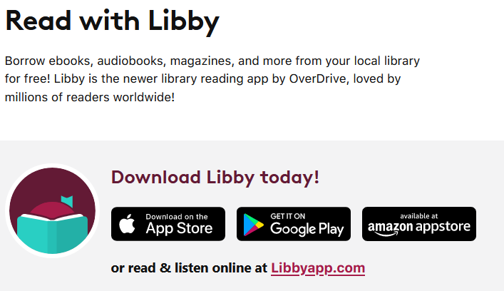 Read with Libby: info on the Libby app for borrowing books from the library