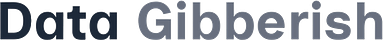 Data Gibberish