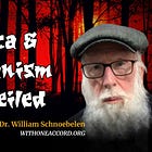 Wicca & Satanism Unveiled: The Writings of Dr. William Schnoebelen