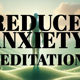 Calm in the Chaos: Reduce Anxiety Meditation
