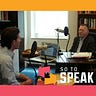 So to Speak: The Free Speech Podcast