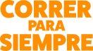 Correr para siempre