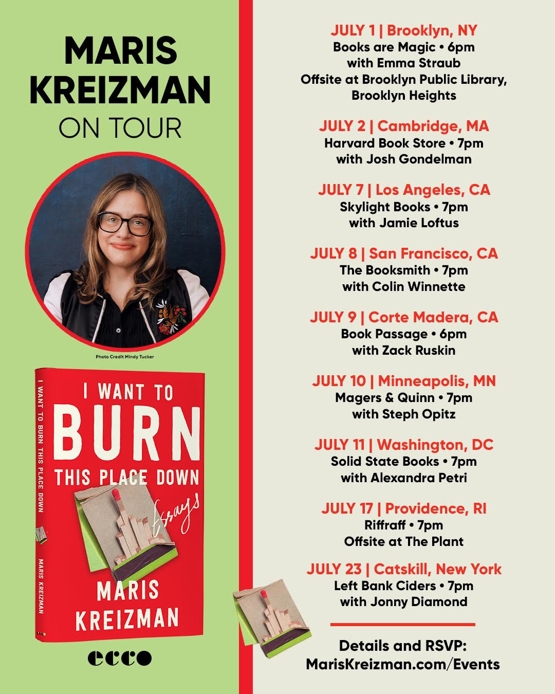 Maris's book tour poster for I Want to Burn This Place Down. More info at www.mariskreizman.com/events