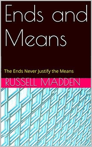 Ends and Means