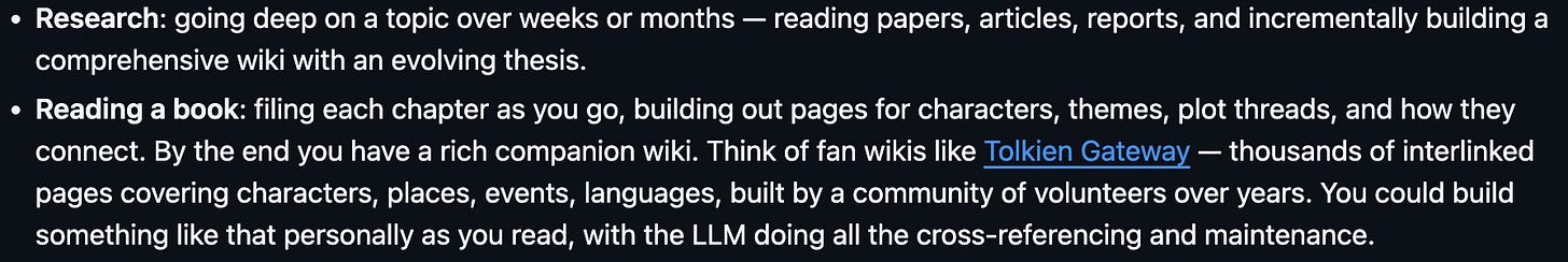 From Karpathy’s suggested uses for the LLM wiki. From Karpathy’s suggested uses for the LLM wiki.
