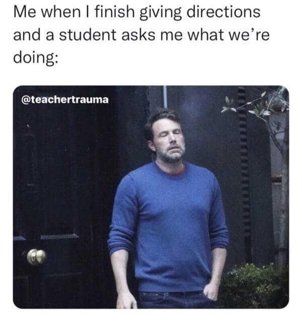 Teacher Memes: 34 Funny Memes About the Realities of Teaching