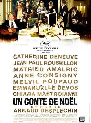 Un conte de Noël - Film 2008 - AlloCiné Un conte de Noël - Film 2008 - AlloCiné
