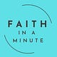 Faith in a Minute | Barry Farmilo