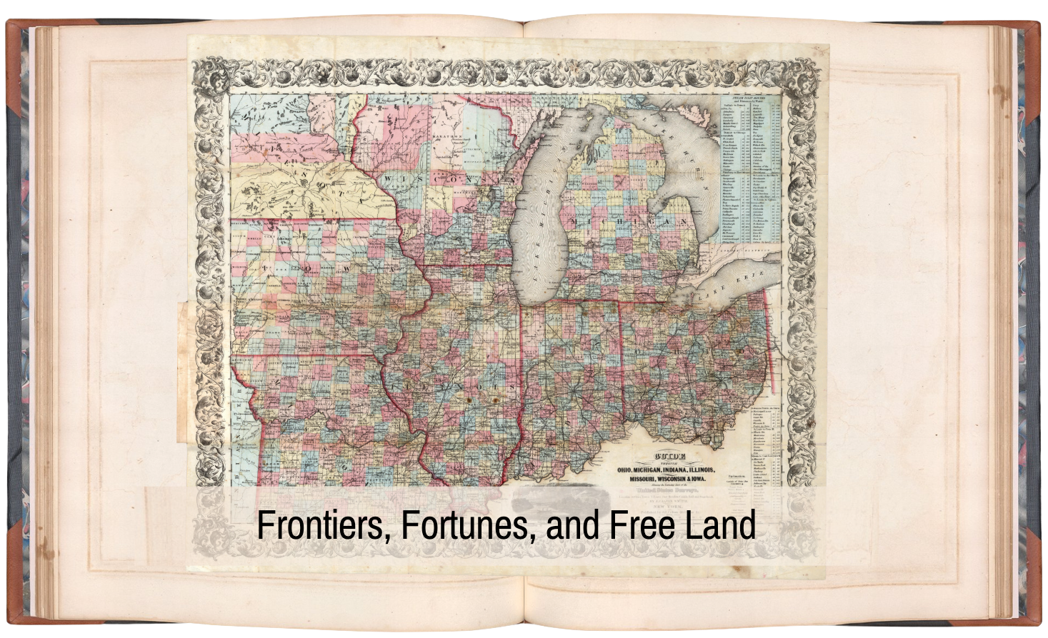 Map: “Guide Through Ohio, Michigan, Indiana, Illinois, Missouri, Wisconsin & Iowa.” Created by J. Calvin Smith and published by J.H. Colton in 1853. Engraved by Stiles, S. Sherman & Smith Source: DavidRumsey.com  Migration