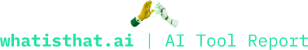 whatisthat.ai | AI Tool Report
