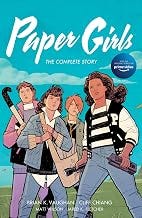 Paper Girls: The Complete Story