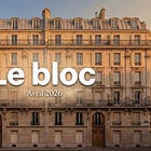 Le Bloc — L'immobilier résidentiel français, chaque mois, sans filtre.