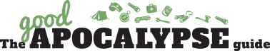 The Good Apocalypse Guide