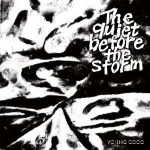 The quiet before the storm - Album by Young Coco | Spotify