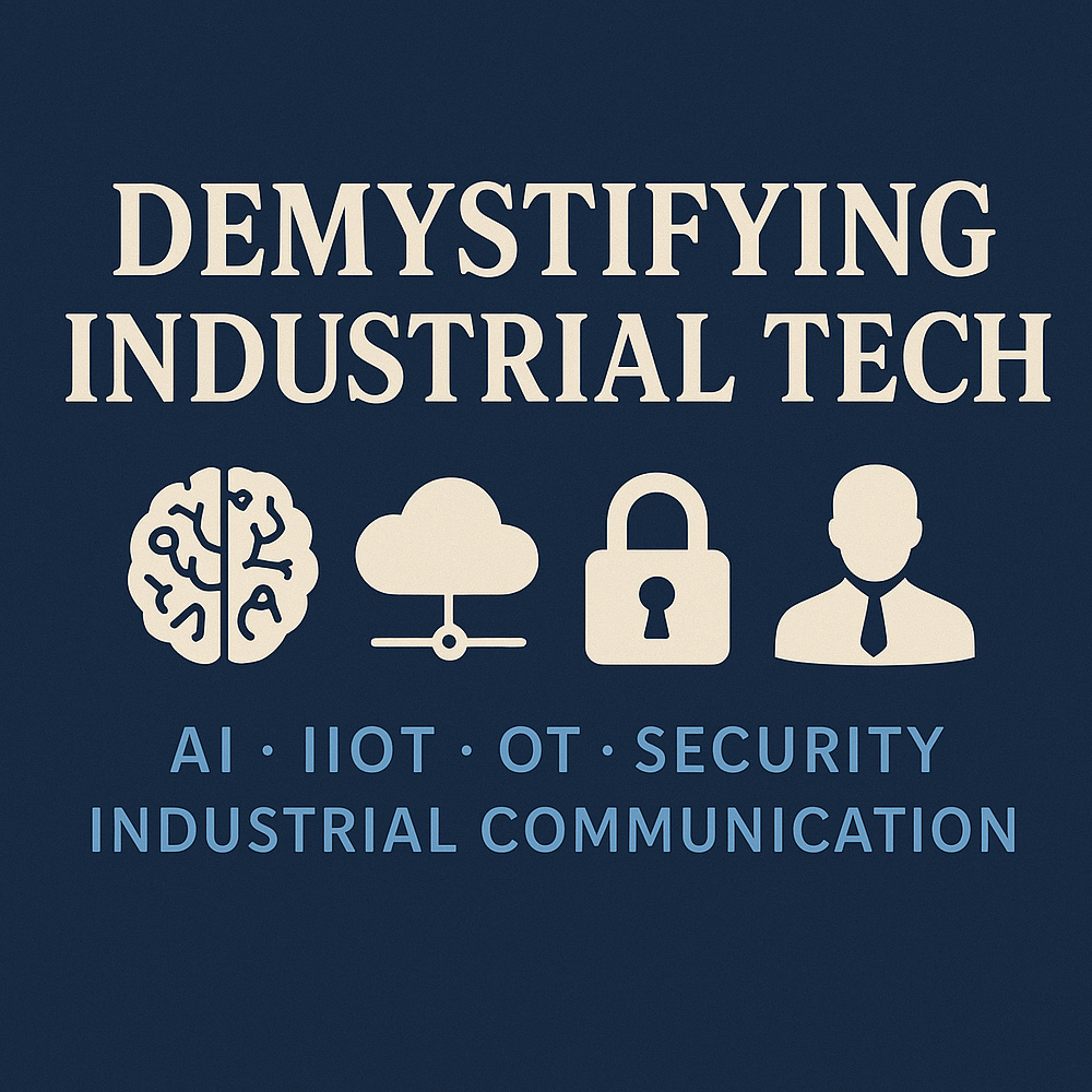 Demystifying Industrial Tech (DIT) 