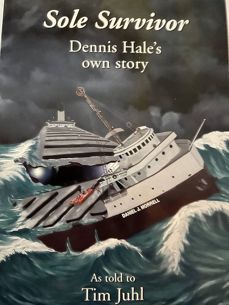 Sole Survivor: Dennis Hale's Own Story