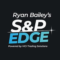 Ryan Bailey's S&P Edge
