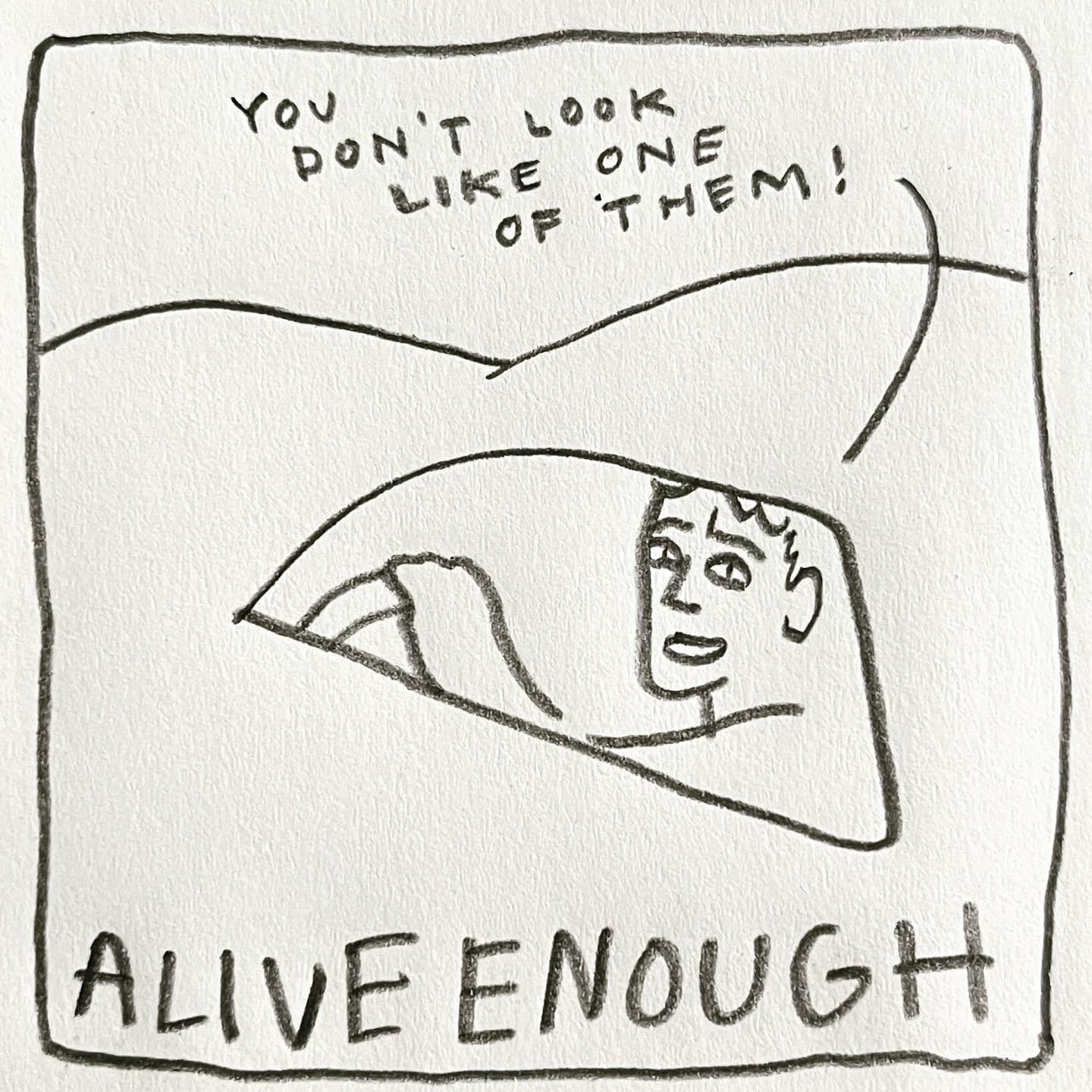 Panel five: alive enough Image: we zoom in on the driver looking at Lark through the open window of his car. A white man with short hair, he smiles and says "you don't look like one of them!"