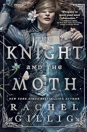 The Knight and the Moth (The Stonewater Kingdom) The Knight and the Moth (The Stonewater Kingdom)