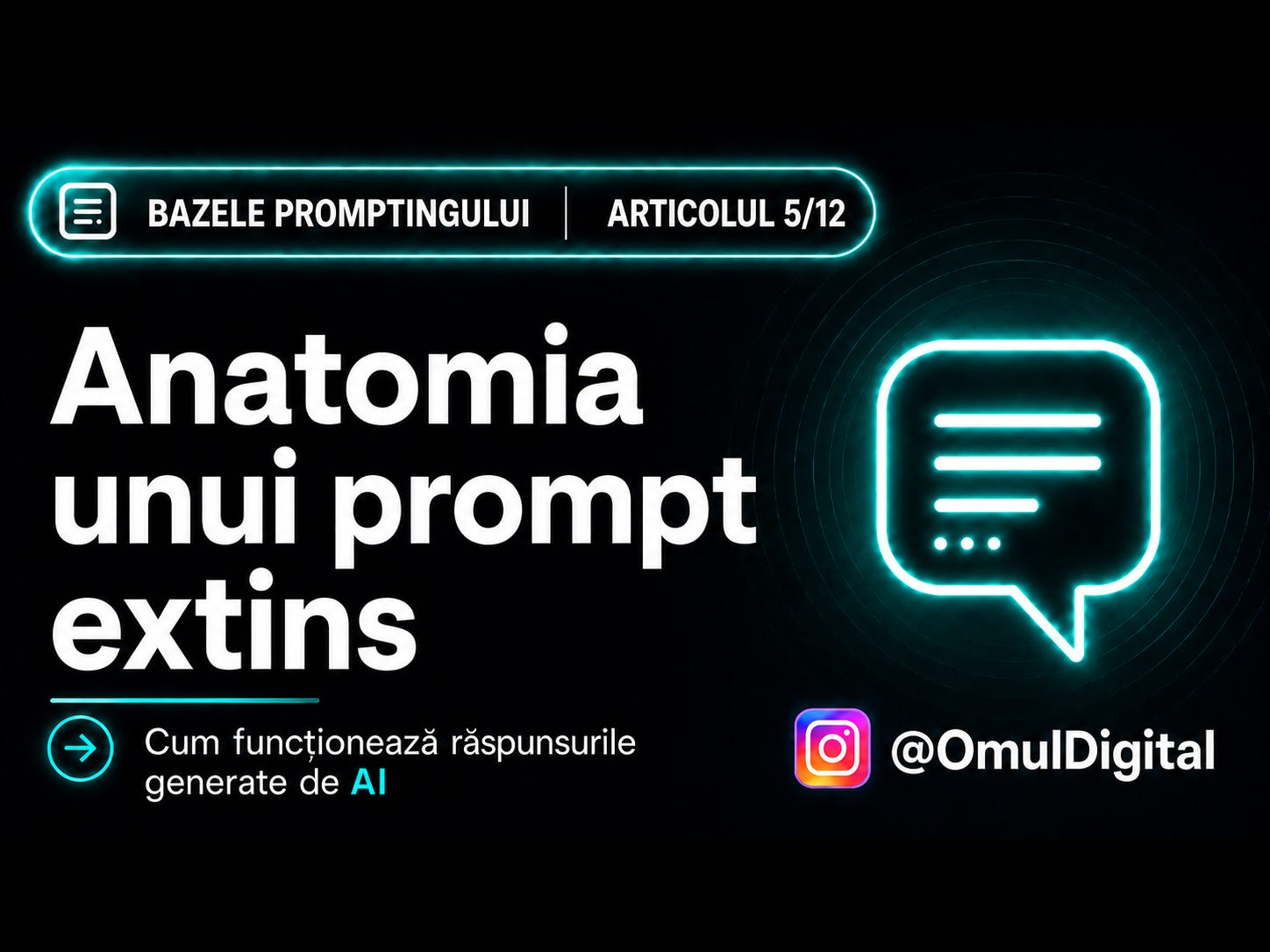 Cover pentru seria „Bazele promptingului” de la Omul Digital, cu titlul articolului, icon de chat și design mov dedicat materialelor despre prompt engineering. Cover pentru seria „Bazele promptingului” de la Omul Digital, cu titlul articolului, icon de chat și design mov dedicat materialelor despre prompt engineering.