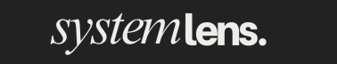 The Systems Lens