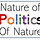 The Nature of / Politics of Nature 