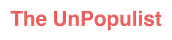 The UnPopulist